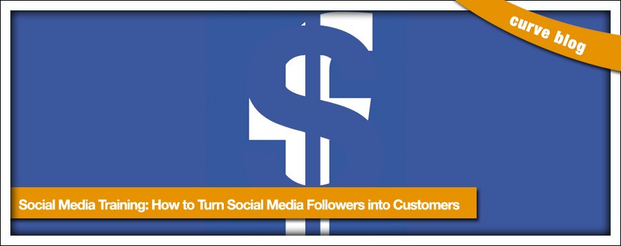 How to Turn Social Media Followers into Customers
